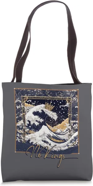 No Kings Political Protest Subtle Statement Graphic Tote Bag